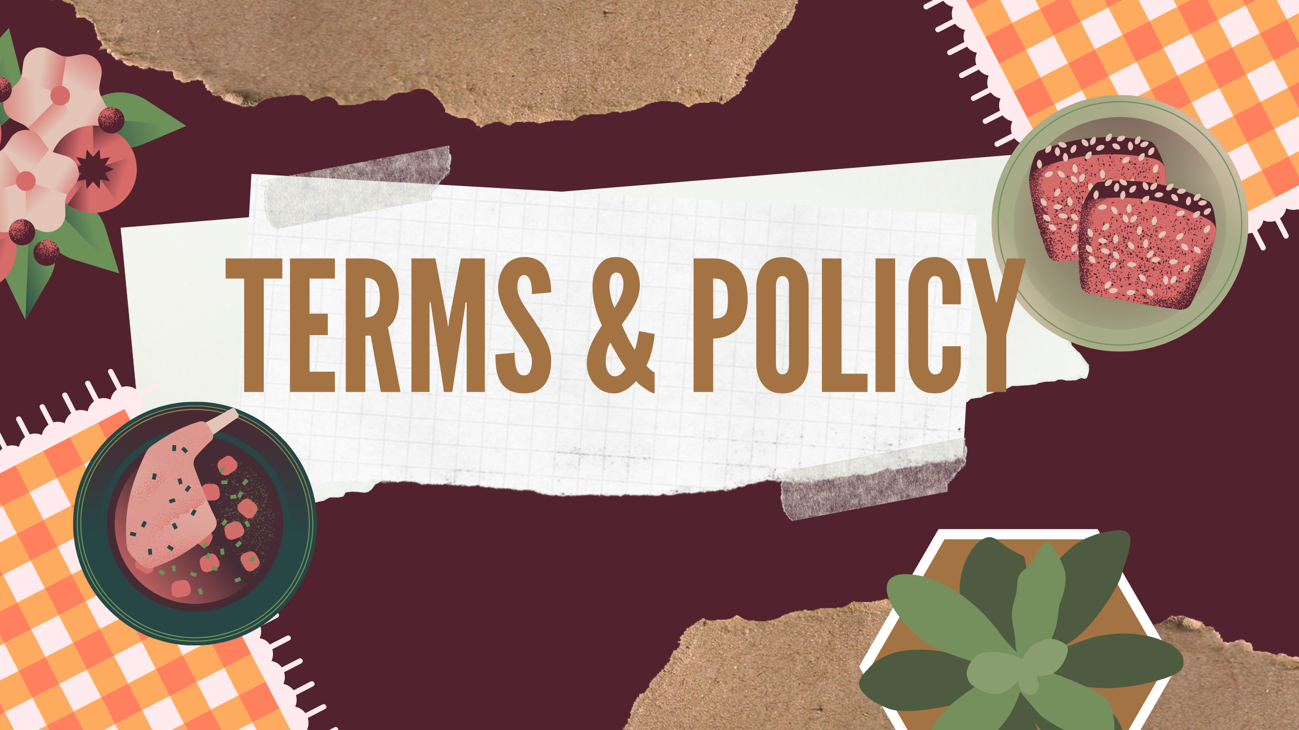 Terms & Policy